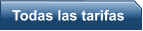 Todas las tarifas